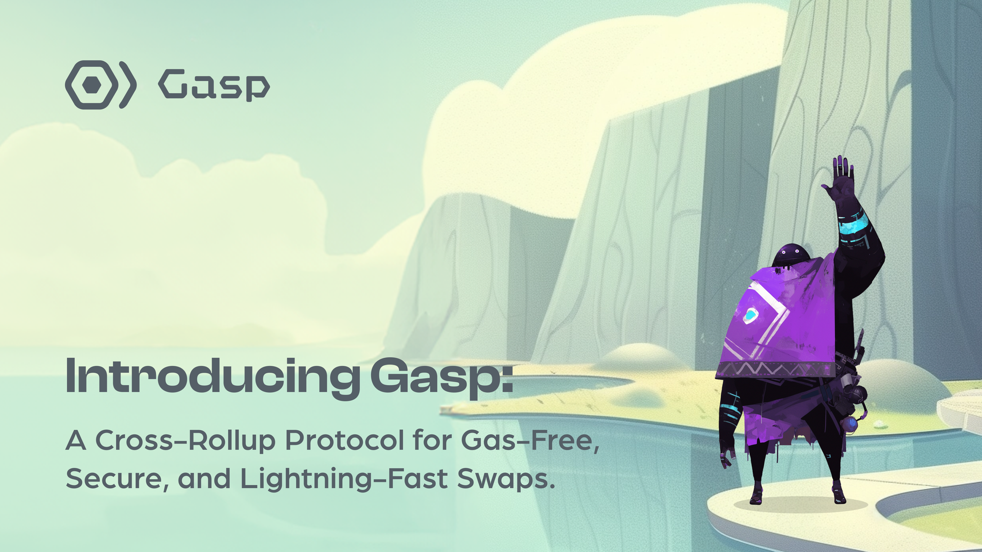 Introducing Gasp