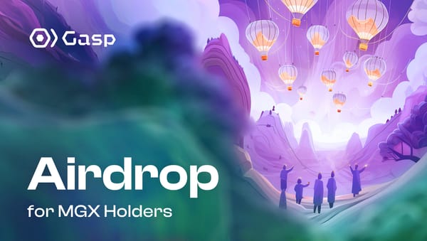 GASP Airdrop for MGX Holders - A Complete Guide
