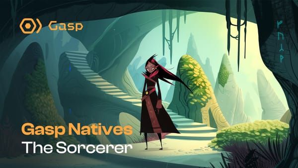 Gasp Natives: The Sorcerer