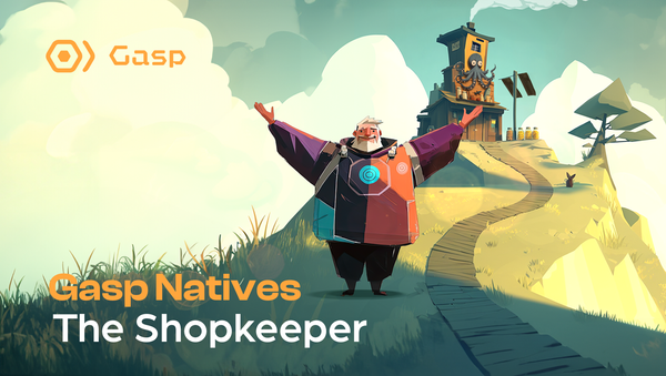 Gasp Natives: The Shopkeeper