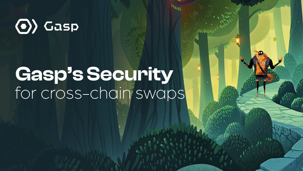 Gasp’s Security For Cross-Chain Swaps